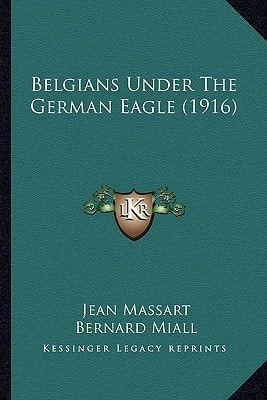 Belgians Under The German Eagle (1916)