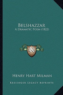 Belshazzar: A Dramatic Poem (1822)