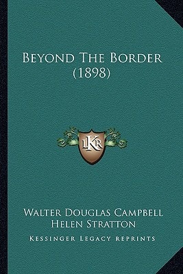 Beyond The Border (1898)