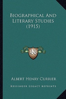 Biographical And Literary Studies (1915)