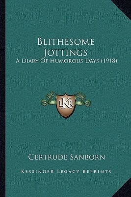 Blithesome Jottings: A Diary Of Humorous Days (1918)