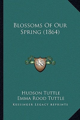 Blossoms Of Our Spring (1864)