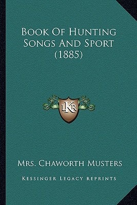 Book Of Hunting Songs And Sport (1885)