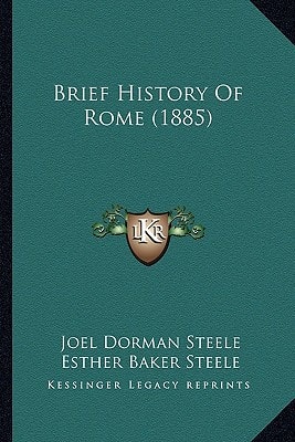 Brief History Of Rome (1885)