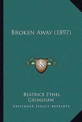 Broken Away (1897)