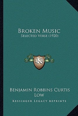 Broken Music: Selected Verse (1920)