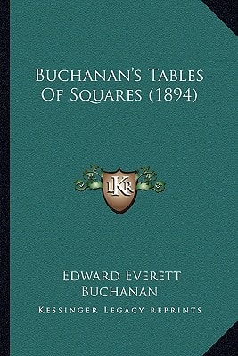 Buchanan's Tables Of Squares (1894)