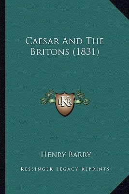 Caesar And The Britons (1831)