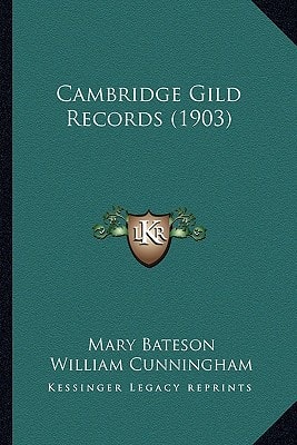 Cambridge Gild Records (1903)