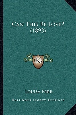 Can This Be Love? (1893)
