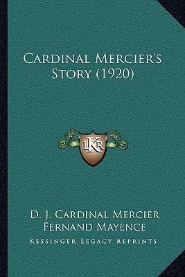 Cardinal Mercier's Story (1920)