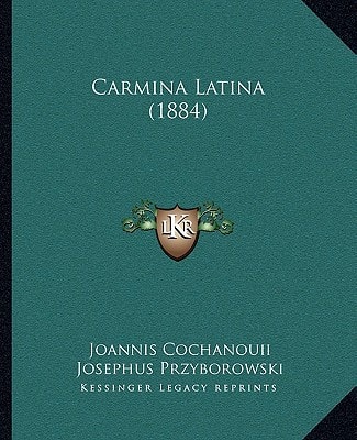 Carmina Latina (1884)