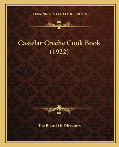 Castelar Creche Cook Book (1922)