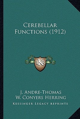 Cerebellar Functions (1912)