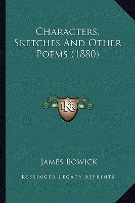 Characters, Sketches And Other Poems (1880)