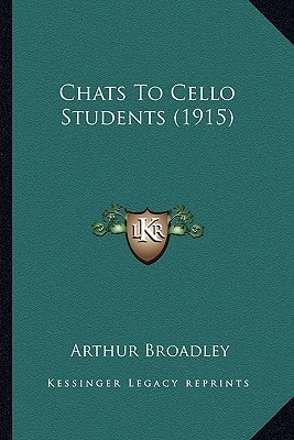 Chats To Cello Students (1915)
