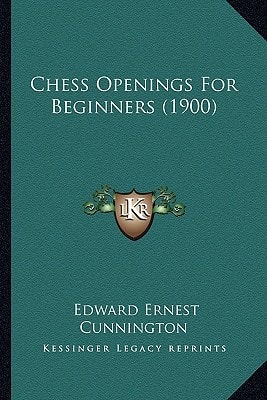 Chess Openings For Beginners (1900)