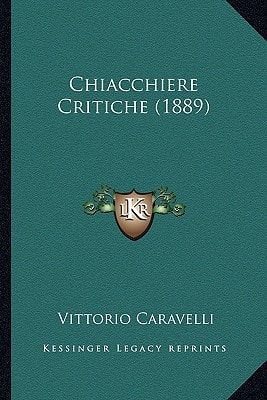 Chiacchiere Critiche (1889)