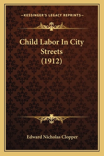 Child Labor In City Streets (1912)