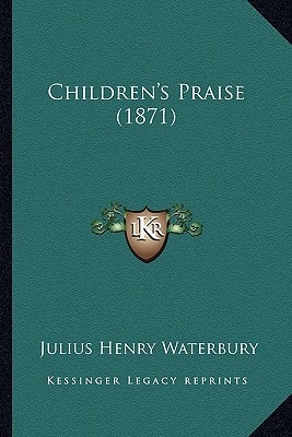 Children's Praise (1871)
