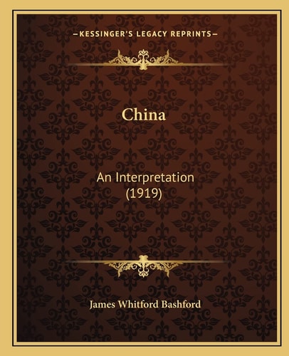 China: An Interpretation (1919)