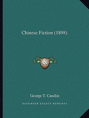 Chinese Fiction (1898)