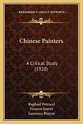 Chinese Painters: A Critical Study (1920)