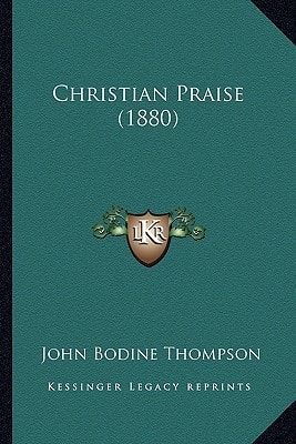 Christian Praise (1880)