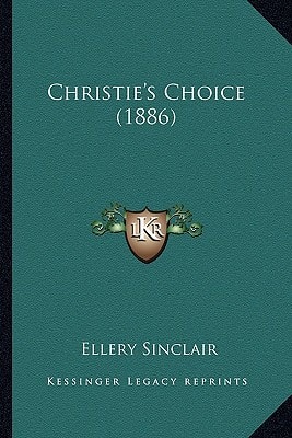 Christie's Choice (1886)