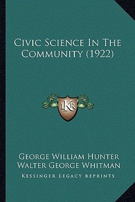 Civic Science In The Community (1922)