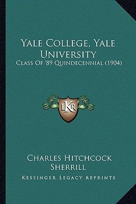 Yale College, Yale University: Class Of '89 Quindecennial (1904)