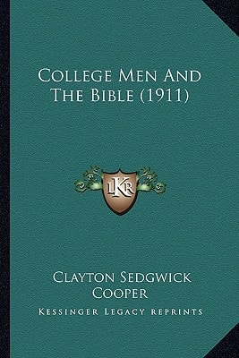 College Men And The Bible (1911)