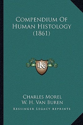 Compendium Of Human Histology (1861)