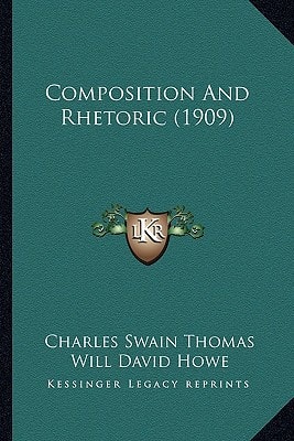 Composition And Rhetoric (1909)