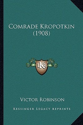 Comrade Kropotkin (1908)