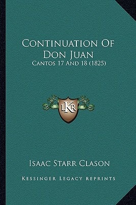 Continuation Of Don Juan: Cantos 17 And 18 (1825)
