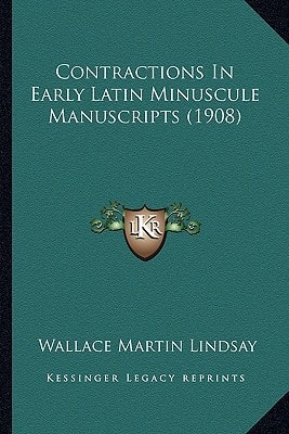 Contractions In Early Latin Minuscule Manuscripts (1908)