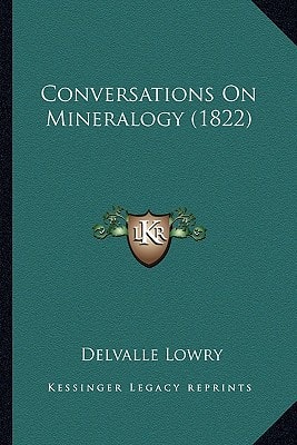Conversations On Mineralogy (1822)