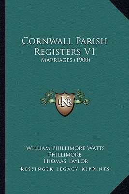 Cornwall Parish Registers V1: Marriages (1900)