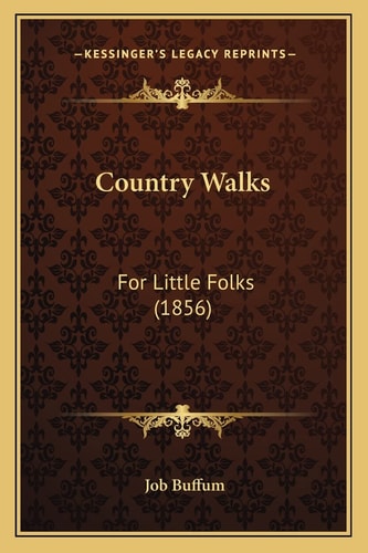 Country Walks: For Little Folks (1856)
