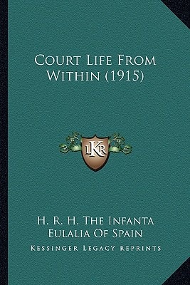 Court Life From Within (1915)