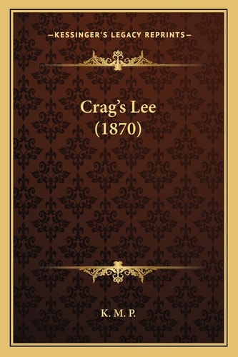 Crag's Lee (1870)