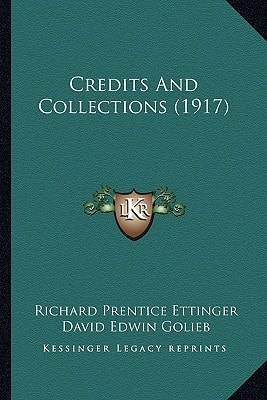 Credits And Collections (1917)