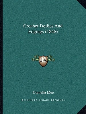 Crochet Doilies And Edgings (1846)