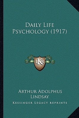 Daily Life Psychology (1917)