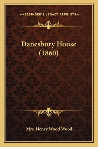 Danesbury House (1860)