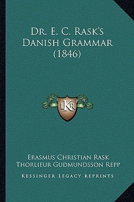 Dr. E. C. Rask's Danish Grammar (1846)