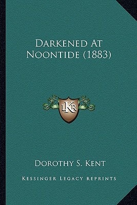 Darkened At Noontide (1883)