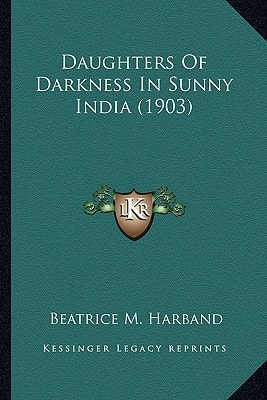 Daughters Of Darkness In Sunny India (1903)