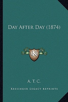 Day After Day (1874)